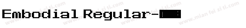 Embodial Regular字体转换